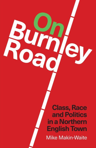 Cover image for 9781913546021 - On Burnley Road