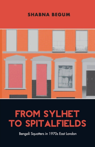 Cover image for 9781913546748 - From Sylhet to Spitalfields