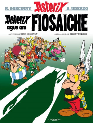 Cover image for 9781913573133 - Asterix Agus am Fiosaiche (Asterix in Gaelic)