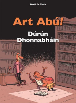 Cover image for 9781913573393 - Art Abu! Durun Dhonnabhain