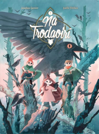 Cover image for 9781913573478 - Na Trodaoiri: An Bhruid Dhubh