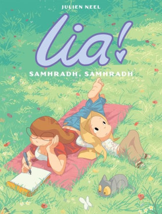 Supplemental image for 9781913573911 - Lia! 2 : Samhradh, Samhradh