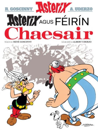 Cover image for 9781913573935 - Asterix agus feirin Chaesair