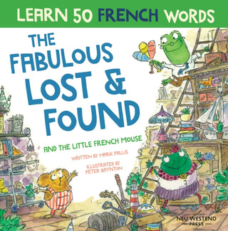 Cover image for 9781913595302 - The Fabulous Lost & Found and the little French mouse