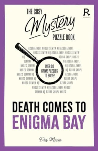 Cover image for 9781913602437 - The Cosy Mystery Puzzle Book - Death Comes To Enigma Bay