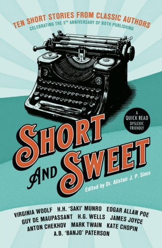 Cover image for 9781913603557 - Short & Sweet: Classic Authors In Short Form