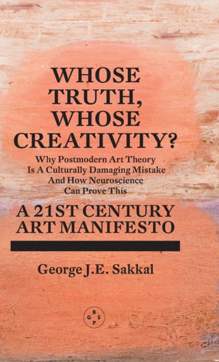 Cover image for 9781913606558 - Whose Truth, Whose Creativity?
