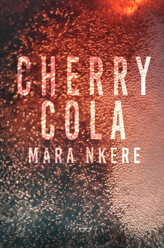 Cover image for 9781913606831 - Cherry Cola