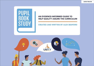 Supplemental image for 9781913622466 - Pupil Book Study: An evidence-informed guide to help quality assure the curriculum