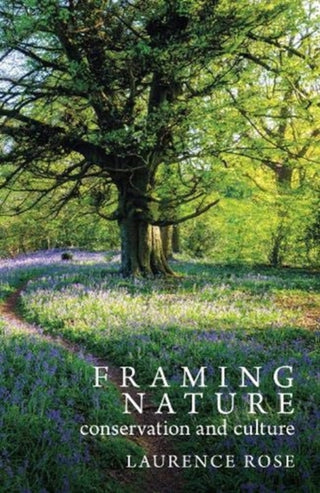 Cover image for 9781913625009 - Framing Nature