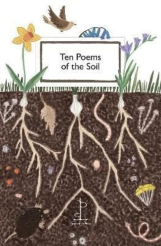 Cover image for 9781913627041 - Ten Poems of the Soil