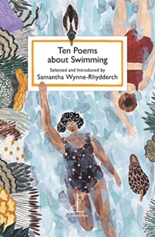 Cover image for 9781913627065 - Ten Poems about Swimming