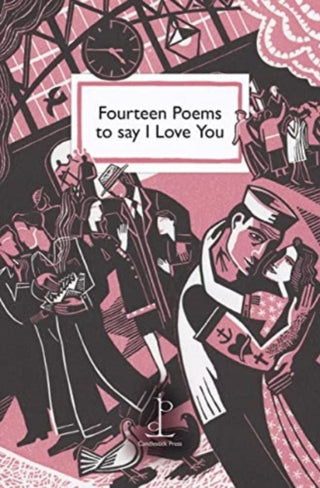 Cover image for 9781913627218 - Fourteen Poems to say I Love You