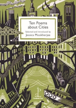 Cover image for 9781913627379 - Ten Poems about Cities