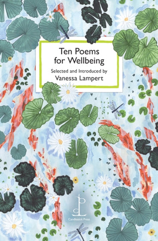 Cover image for 9781913627492 - Ten Poems for Wellbeing