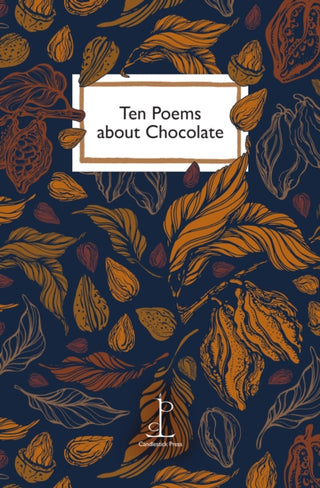 Cover image for 9781913627690 - Ten Poems about Chocolate
