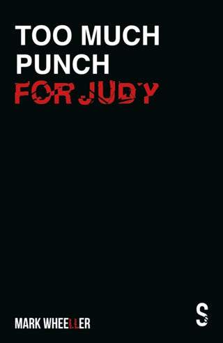 Cover image for 9781913630300 - Too Much Punch For Judy