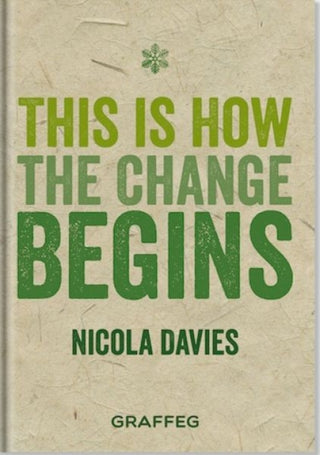 Cover image for 9781913634247 - This is How the Change Begins