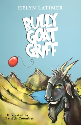Cover image for 9781913637255 - Bully Goat Griff