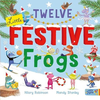 Cover image for 9781913639679 - Twelve Little Festive Frogs