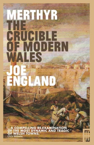 Supplemental image for 9781913640057 - Merthyr, The Crucible of Modern Wales