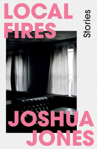 Cover image for 9781913640590 - Local Fires