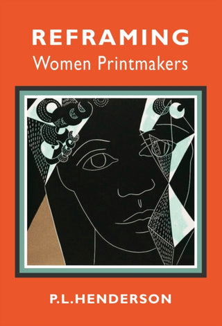 Cover image for 9781913641443 - Reframing Women Printmakers
