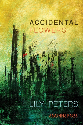 Cover image for 9781913665333 - Accidental Flowers
