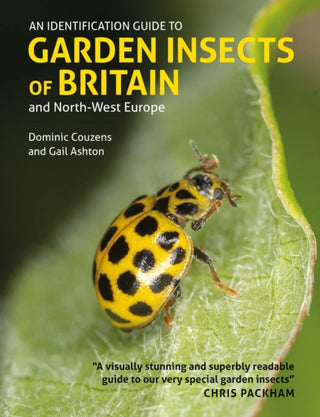 Cover image for 9781913679255 - Identification Guide to Garden Insects of Britain and North-West Europe
