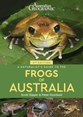 Cover image for 9781913679354 - A Naturalist's Guide to the Frogs of Australia (2nd)