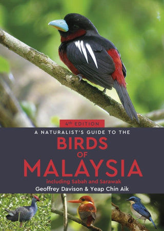 Cover image for 9781913679996 - A Naturalist's Guide to the Birds of Malaysia