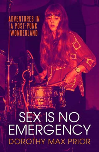 Cover image for 9781913689810 - Sex Is No Emergency