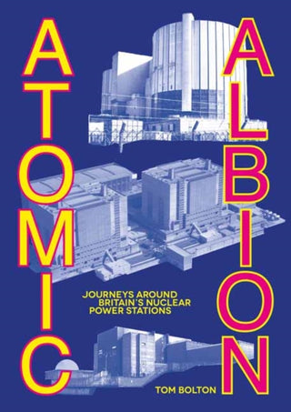 Cover image for 9781913689971 - Atomic Albion