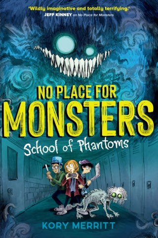 Cover image for 9781913696092 - No Place for Monsters: School of Phantoms