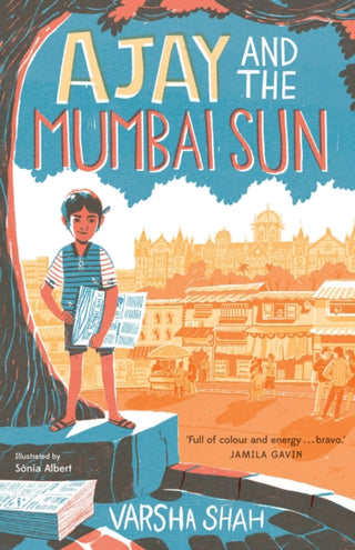 Cover image for 9781913696337 - Ajay and the Mumbai Sun