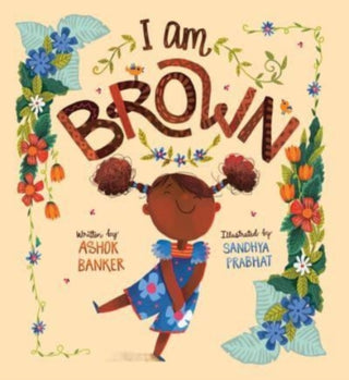 Cover image for 9781913747886 - I Am Brown