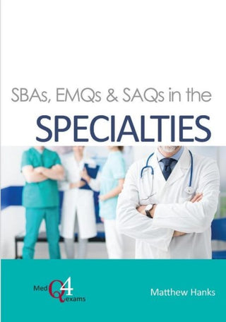 Supplemental image for 9781913755003 - SBAs, EMQs & SAQs in the SPECIALTIES