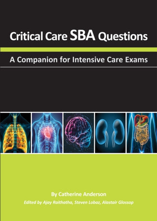 Supplemental image for 9781913755577 - Critical Care SBA Questions