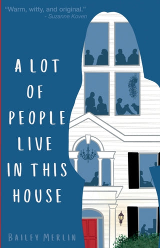 Supplemental image for 9781913770648 - A Lot of People Live in This House