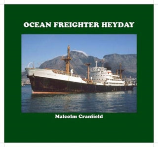 Cover image for 9781913797027 - Ocean Freighter Heyday