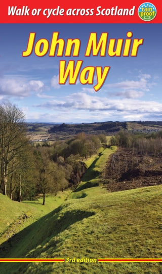Cover image for 9781913817145 - John Muir Way (3 ed)