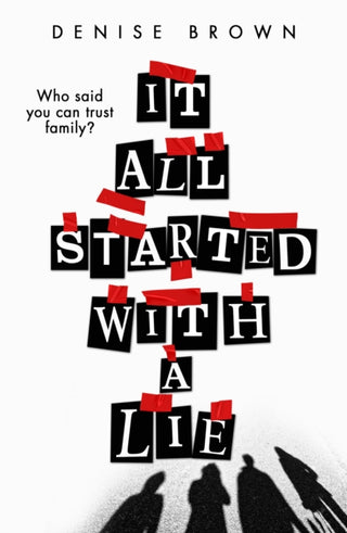 Cover image for 9781913835323 - It All Started With A Lie