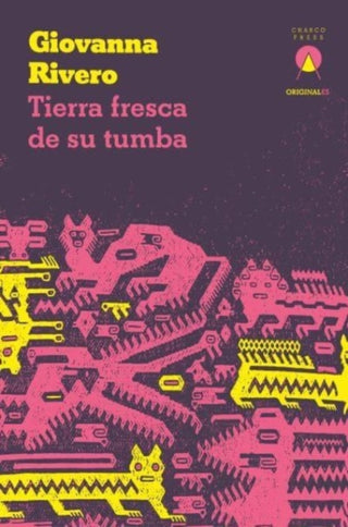 Cover image for 9781913867539 - Tierra fresca de su tumba