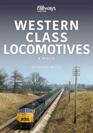 Cover image for 9781913870034 - Western Class Locomotives