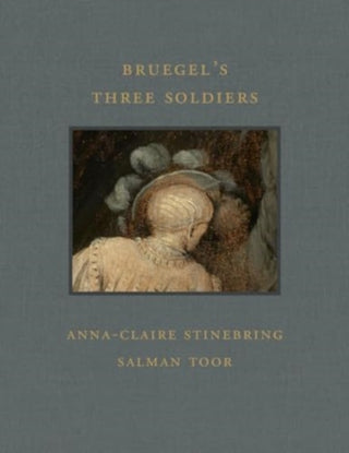 Supplemental image for 9781913875534 - Bruegel's Three Soldiers