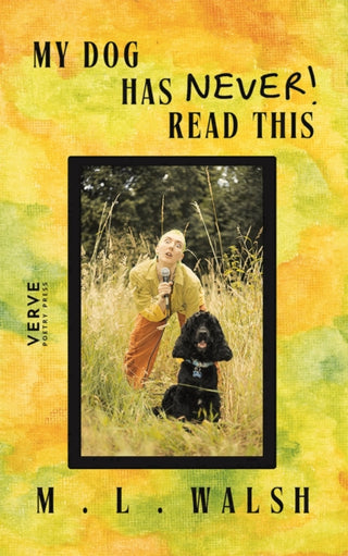 Cover image for 9781913917654 - My Dog Has Never Read This