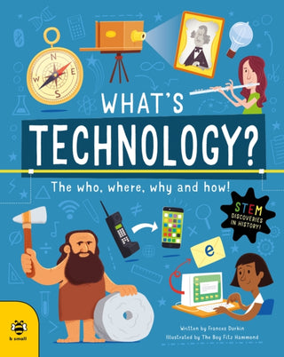 Cover image for 9781913918699 - What's Technology?