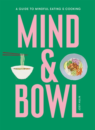 Cover image for 9781913947644 - Mind & Bowl