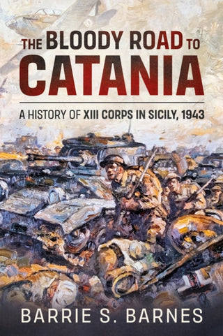 Cover image for 9781914059933 - The Bloody Road to Catania