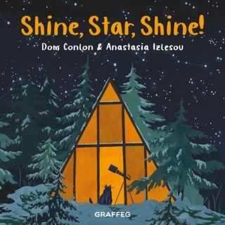 Cover image for 9781914079238 - Shine, Star, Shine!